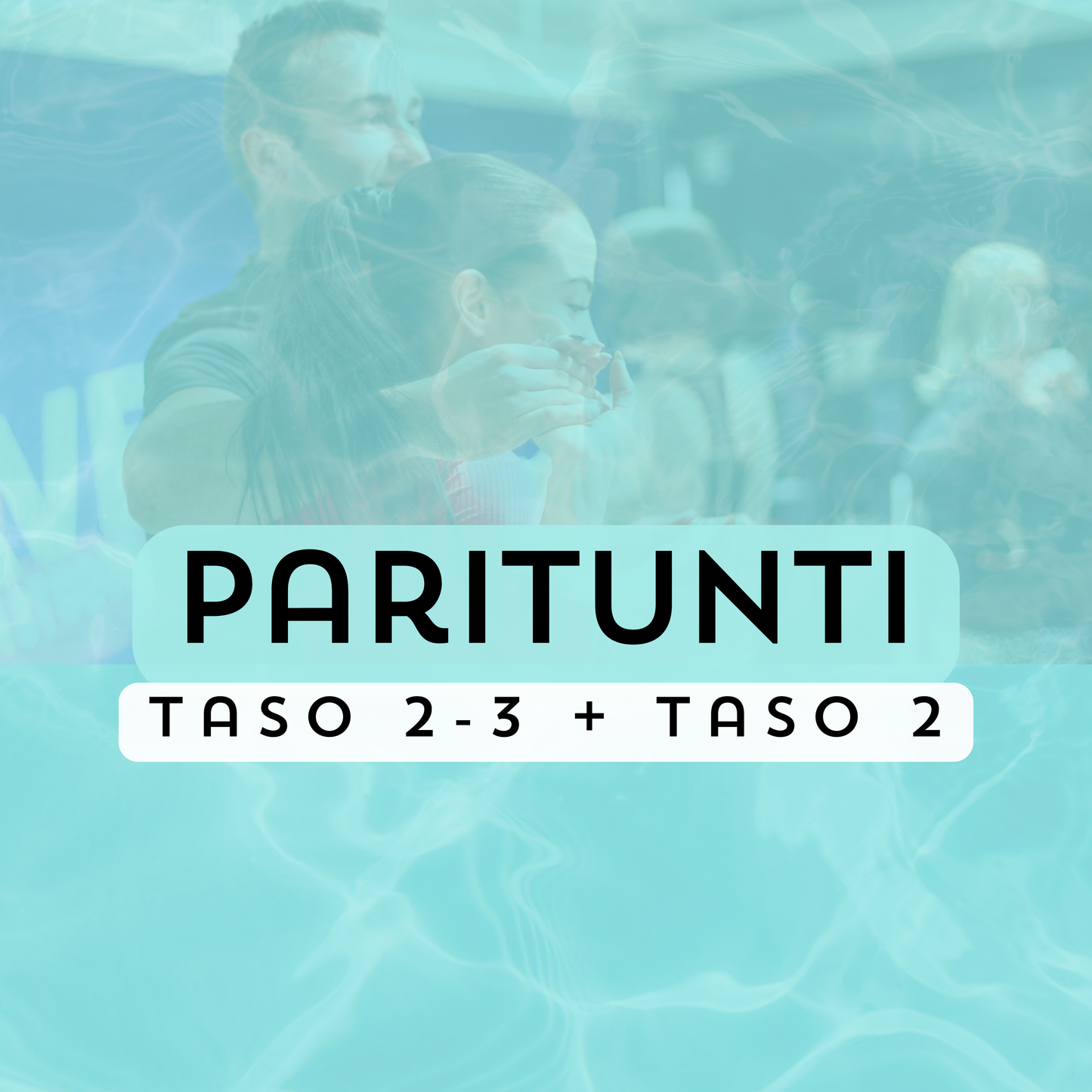 Paritunti (taso 2-3 + taso 2) - 15vko