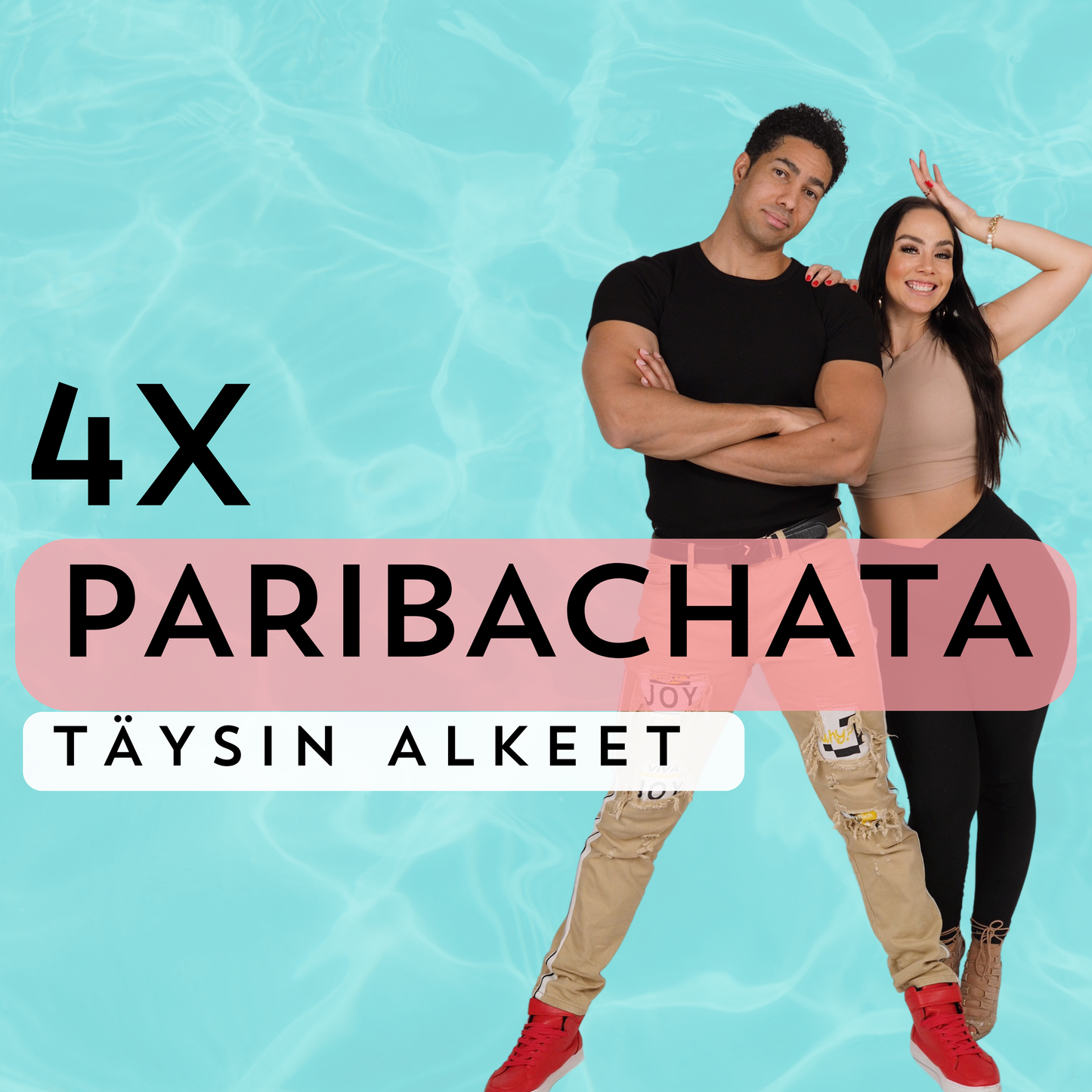 Paribachata - täysin alkeet (4vko / 2 hlöä)